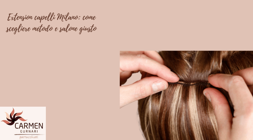 extension capelli milano